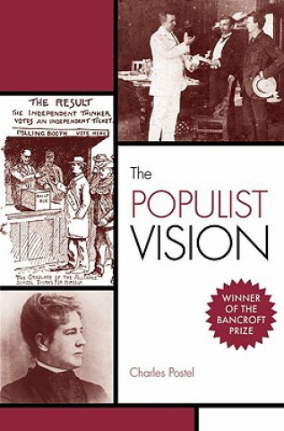 Knjiga Populist Vision Charles Postel