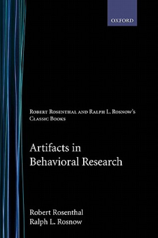 Книга Artifacts in Behavioral Research Robert Rosenthal