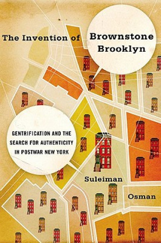 Książka Invention of Brownstone Brooklyn Suleiman Osman