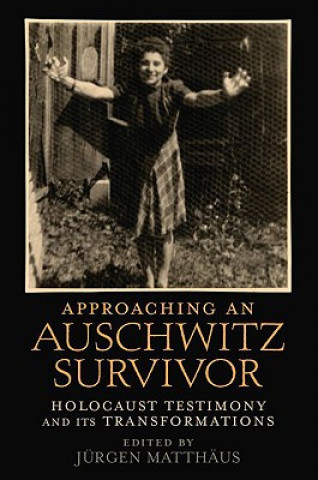 Livre Approaching an Auschwitz Survivor Jurgen Matthaus