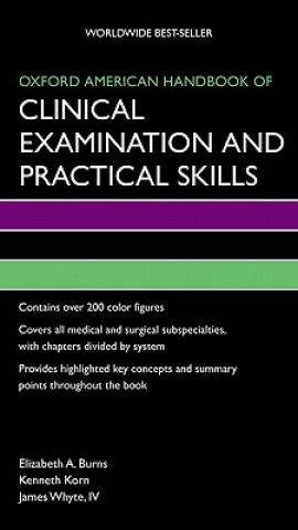 Kniha Oxford American Handbook of Clinical Examination and Practical Skills Elizabeth Burns