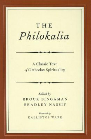 Carte Philokalia Brock Bingaman