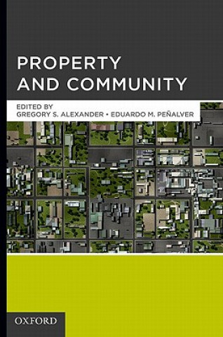 Kniha Property and Community Gregory S. Alexander