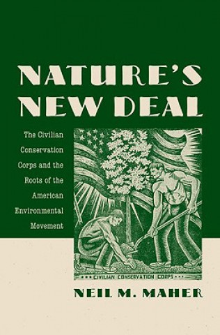 Kniha Nature's New Deal Neil M. Maher