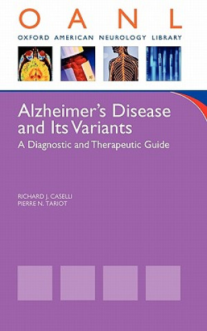 Carte Alzheimer's Disease and Its Variants Richard Caselli
