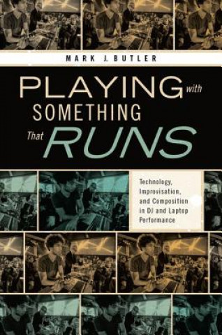 Boek Playing with Something That Runs Mark J. Butler