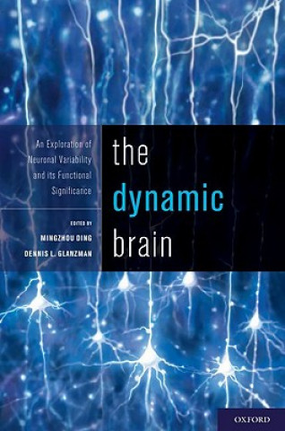 Knjiga Dynamic Brain Glanzman