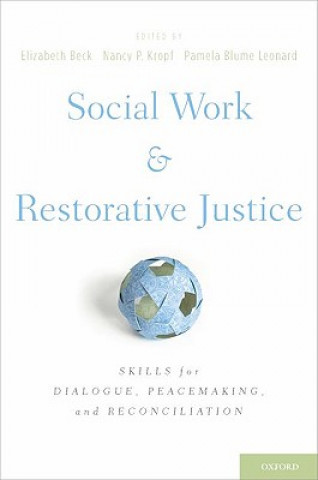 Carte Social Work and Restorative Justice Elizabeth Beck
