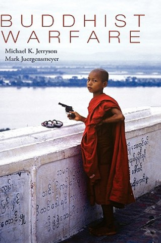 Kniha Buddhist Warfare Mark Juergensmeyer