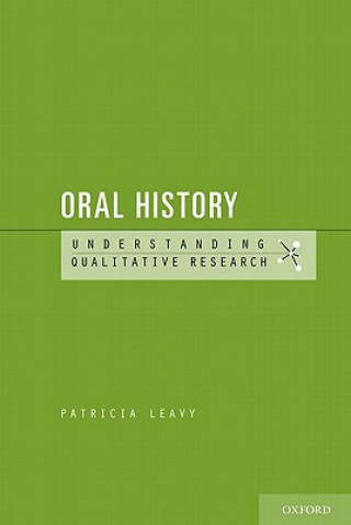 Kniha Oral History Patricia Leavy