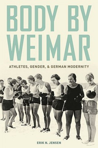 Kniha Body by Weimar Erik N. Jensen