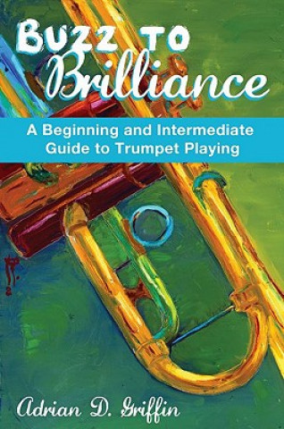 Buch Buzz to Brilliance Adrian Griffin