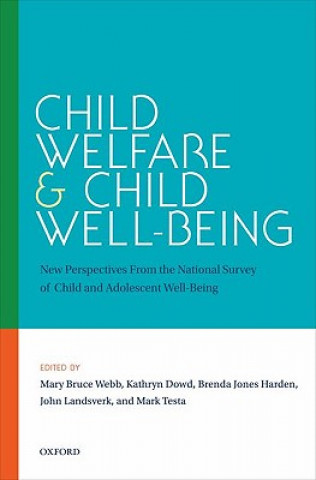 Carte Child Welfare and Child Well-Being Mary Bruce Webb