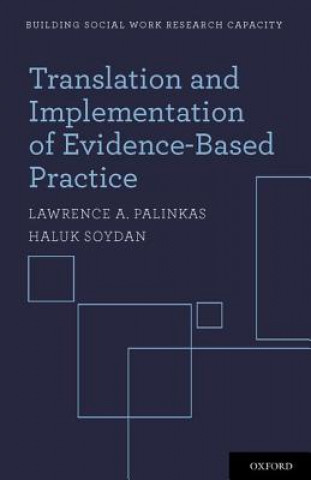 Knjiga Translation and Implementation of Evidence-Based Practice Lawrence A. Palinkas