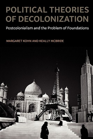 Buch Political Theories of Decolonization Keally D. McBride