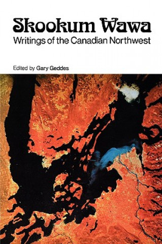 Kniha Skookum Wawa Gary Geddes