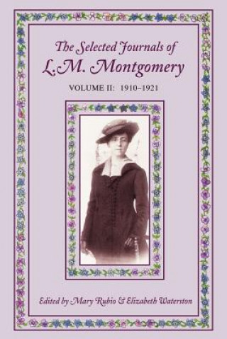 Kniha Selected Journals of L.M. Montgomery Lucy Maud Montgomery