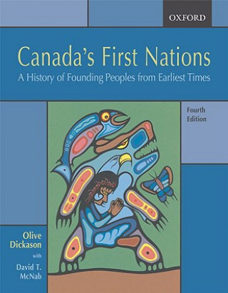 Livre Canada's First Nations Olive Patricia Dickason