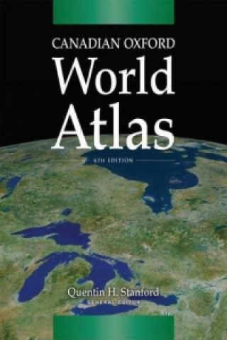 Carte Canadian Oxford World Atlas Quentin Stanford