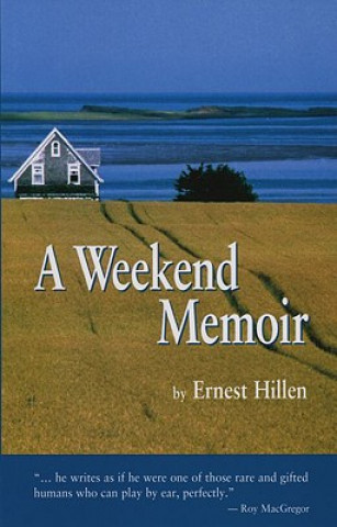 Könyv Weekend Memoir Ernest Hillen