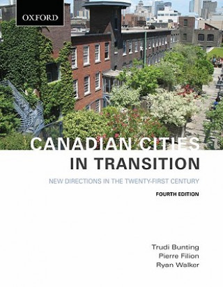 Knjiga Canadian Cities in Transition Trudi Bunting