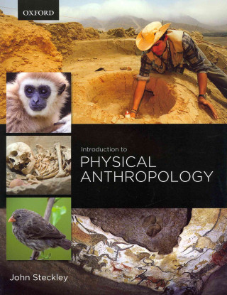 Kniha Introduction to Physical Anthropology John Stckley