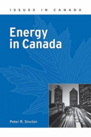 Βιβλίο Energy in Canada Peter Sinclair