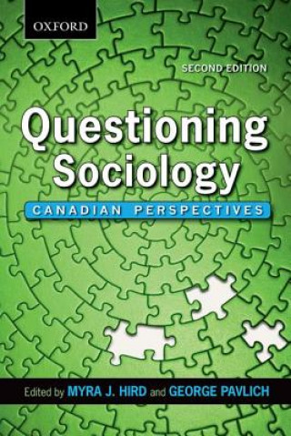 Kniha Questioning Sociology Myra J. Hird
