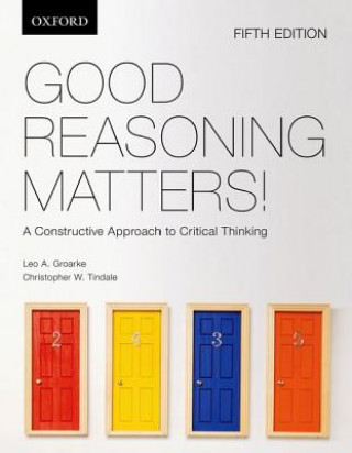 Libro Good Reasoning Matters!: Leo Groarke