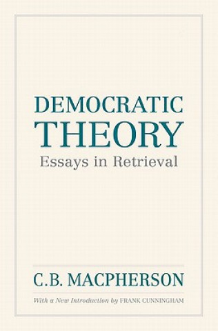 Book Democratic Theory C. B. Macpherson