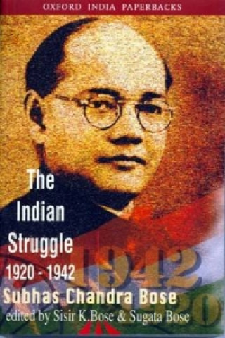 Knjiga Indian Struggle, 1920-1942 Subhas Chandra Bose