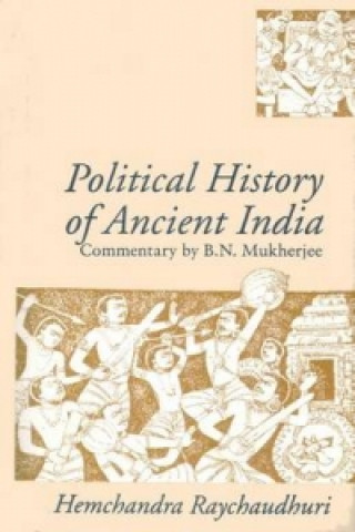 Książka Political History of Ancient India Raychaudhuri