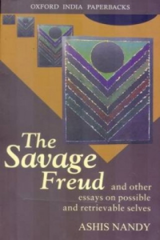 Könyv Savage Freud Nandy