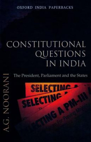 Kniha Constitutional Questions in India A. G. Noorani