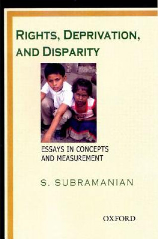 Kniha Rights, Deprivation, and Disparity Subramanian