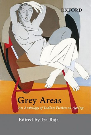 Knjiga Grey Areas Ira Raja