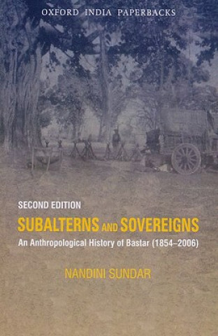 Könyv Subalterns and Sovereigns Nandini Sundar
