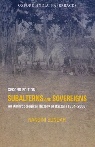 Libro Subalterns and Sovereigns Nandini Sundar