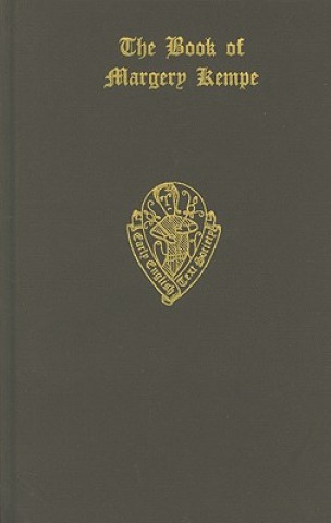 Könyv Book of Margery Kempe vol I Text Margery Kempe
