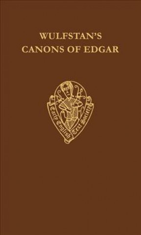 Kniha Wulfstan's Canons of Edgar Archbishop of York Wulfstan