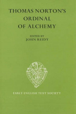 Carte Thomas Norton's The Ordinal of Alchemy Thomas Norton