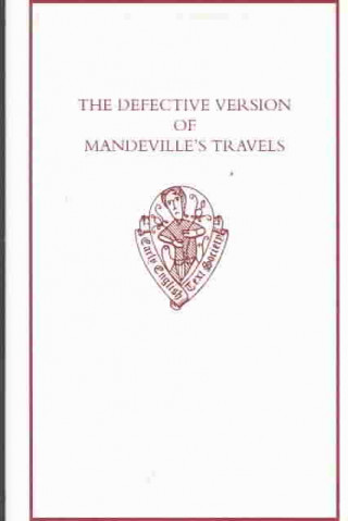 Könyv Defective Version of Mandeville's Travels M. C. Seymour