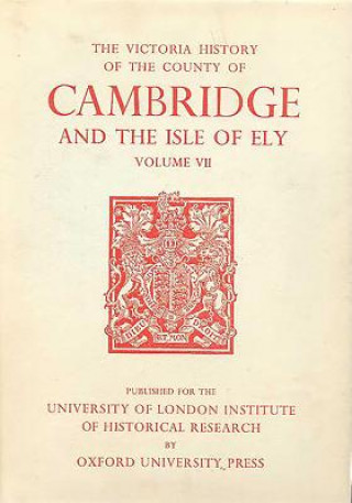 Kniha A History of the County of Cambridge and the Isle of Ely J. J. Wilkes