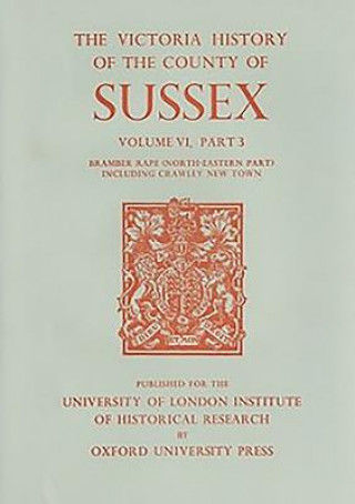 Livre A History of the County of Sussex T. P. Hudson