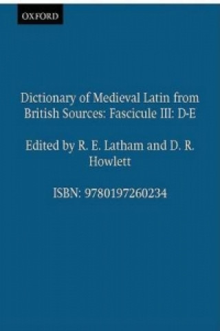 Kniha Dictionary of Medieval Latin from British Sources: Fascicule III: D-E R. E. Latham
