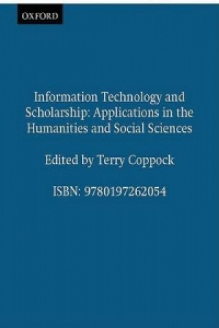 Livre Information Technology and Scholarship 