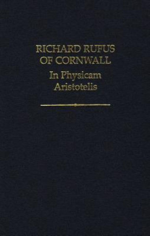 Könyv In Physicam Aristotelis Richard Rufus