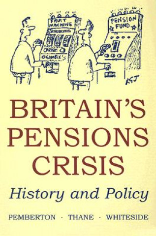 Carte Britain's Pensions Crisis Hugh Pemberton
