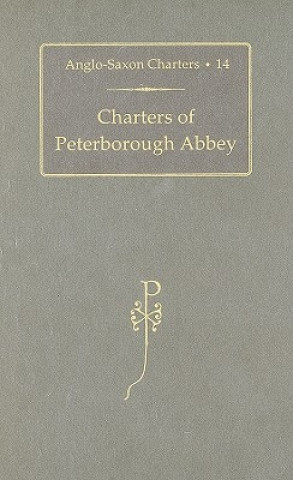 Kniha Charters of Peterborough Abbey S. E. Kelly