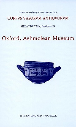 Kniha Corpus Vasorum Antiquorum, Great Britain Fascicule 24, Oxford Ashmolean Museum, Fascicule 4 Hector Catling
